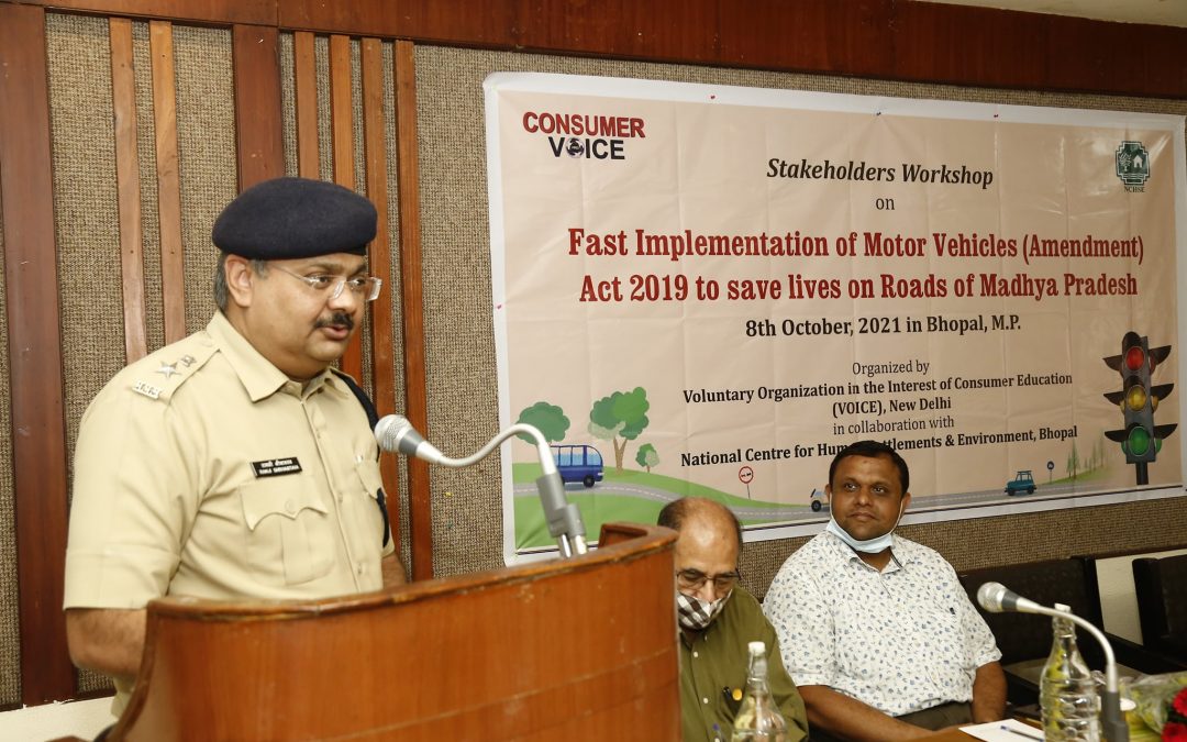 Stakeholders’ Consultation in Madhya Pradesh – ‘Fast Implementation of MVAA 19 to save lives on roads’