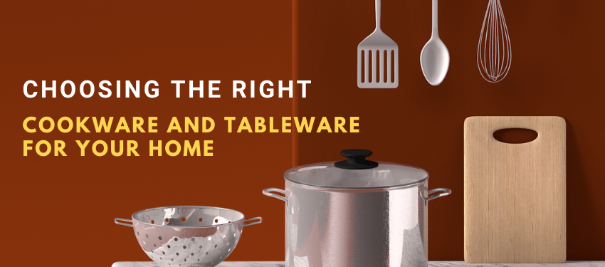 Cookware and Tableware