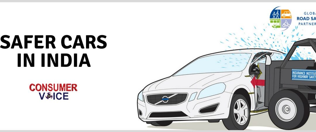 GRSP Supported Safer Cars Campaign in India